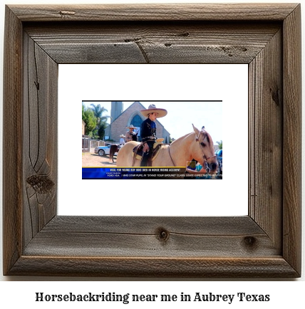 horseback riding near me in Aubrey, Texas